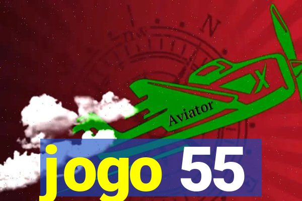 jogo 55